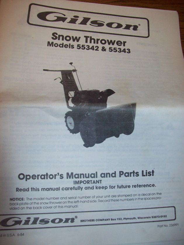 Gilson Snow Thrower Operators Manual & Parts List  